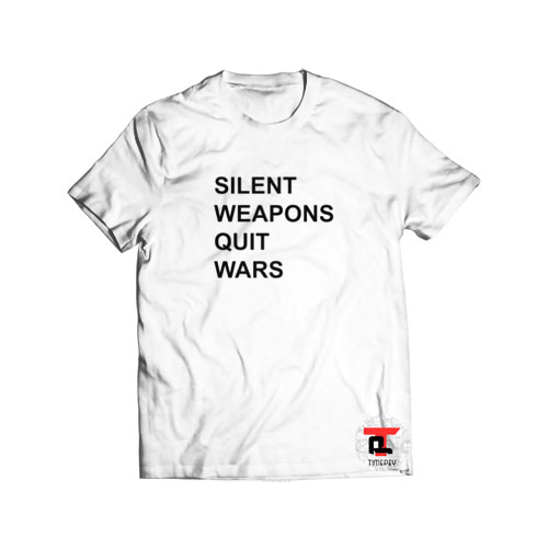 Silent weapons Quiet Wars Viral Fashion T-Shirt