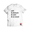 Soft delicate calm so sweet Viral Fashion T-Shirt