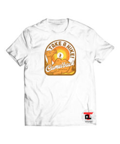 Take A Hike on Camelback Viral Fashion T-Shirt