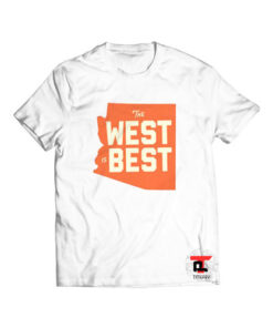 The West is Best Viral Fashion T-Shirt