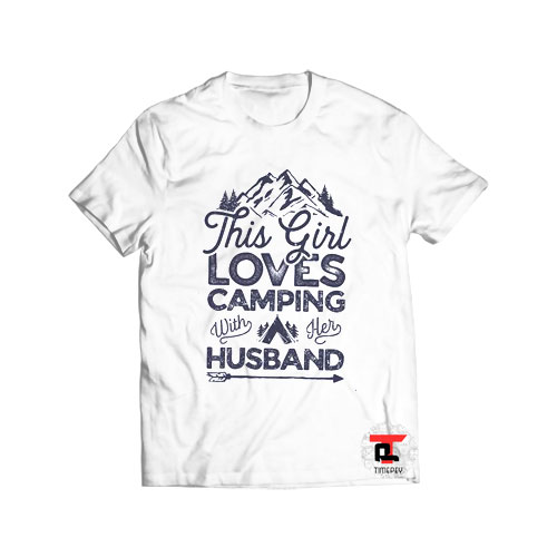 This Girl Loves Camping Viral Fashion T Shirt