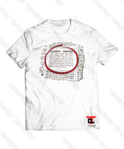 90’s Cowboy Wanted Classifieds Viral Fashion T Shirt