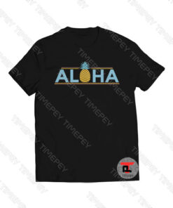 Aloha Pineapple Viral Fashion T Shirt