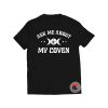 Ask Me About My Coven