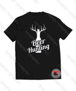 Beer Hunting Funny Deer Hunter Viral Fashion T Shirt