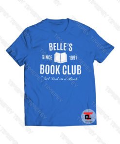 Belle’s Since 1991 Book Club Viral Fashion T Shirt