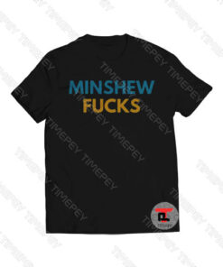 Gardner Minshew Fucks Viral Fashion T Shirt