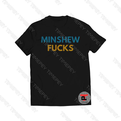 Gardner Minshew Fucks Viral Fashion T Shirt