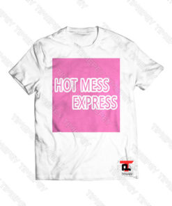 Hot mess express Viral Fashion T Shirt