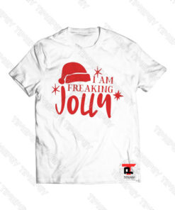 I am Freaking Jolly Viral Fashion T Shirt