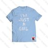 I’m Just A Girl