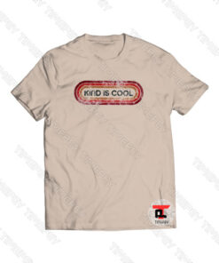 Kind Is Cool Cream Viral Fashion T Shirt