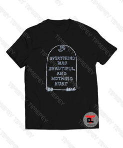 Kurt Vonnegut - Everything was Beautiful Viral Fashion T Shirt