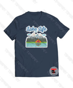 Lake Life Viral Fashion T Shirt