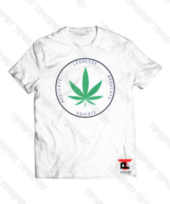 Legalize It Viral Fashion T Shirt