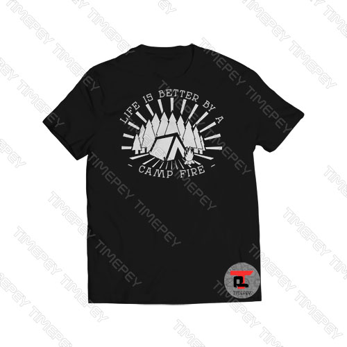 Life Is Better Campfire Nature Outdoors Vintage Viral Fashion T Shirt