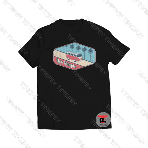 Live Simple Viral Fashion T Shirt