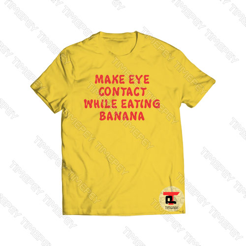 Make Eye Contact While Eating Banana