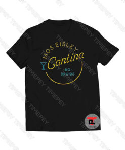 Mos Eisley Cantina Viral Fashion T Shirt
