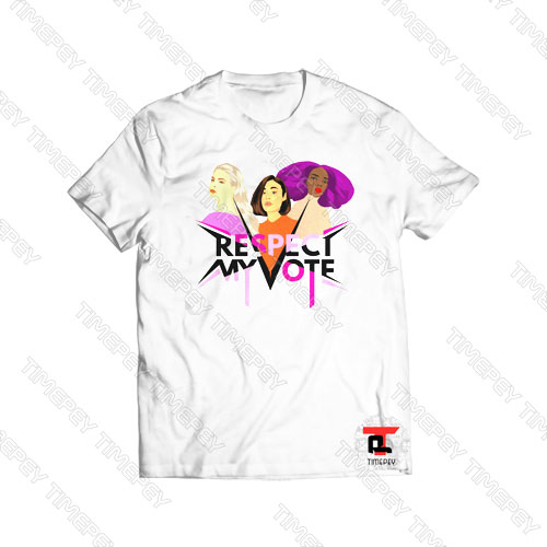 Respect My Vote Viral Fashion T Shirt