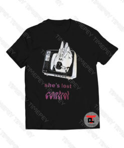 She’s Lost Control Funny Printed Viral Fashion T Shirt