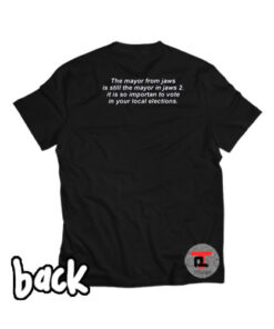 The Mayor From Jaws Viral Fashion T Shirt
