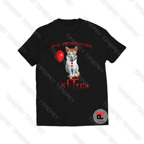 We All MEOW Down Here Clown Cat Kitten IT Halloween Viral Fashion T Shirt