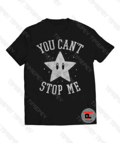You Can’t Stop Me Star Viral Fashion T Shirt
