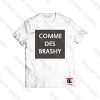 comme des brashy