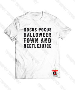 hocus pocus halloween town and beetlejuice Viral Fashion T Shirt