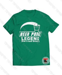 Beer Pong Legend Viral Fashion T Shirt