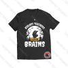 Biology Teachers Love Brains Viral Fashion T Shirt