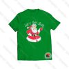 Christmas Let’s Get Jolly Bad Santa Claus