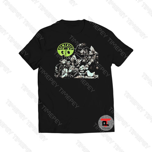 Demented Are Go Punk Rock Viral Fashion T Shirt