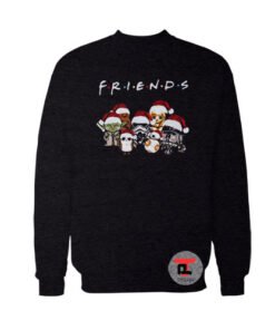 Friends Star War Movies Viral Fashion Sweatshirt