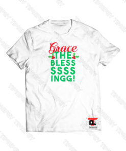 Grace The Blessssingg Viral Fashion T Shirt