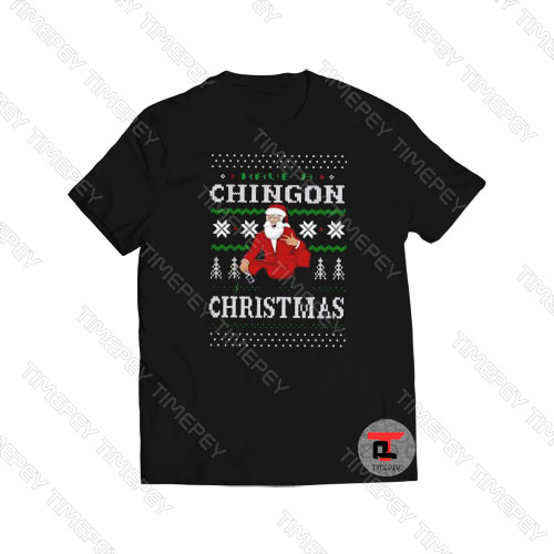 Have A Chingon Christmas Viral Fashion T Shirt