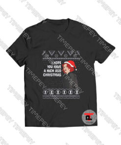 I Hope You Have A Kick Ass Christmas Viral Fashion T Shirt