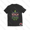 I Just Like To Teach Viral Fashion T Shirt