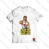I want you to pay your Dues Jack Viral Fashion T Shirt