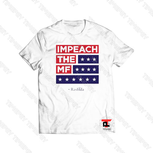 Impeach The Mf Flag Viral Fashion T Shirt