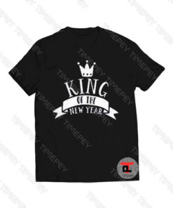 King Of The New Year Viral Fashion T Shirt