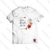 Live Laugh Love Viral Fashion T Shirt