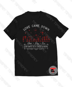 Love Came Down Best Day Ever Viral Fashion T Shirt