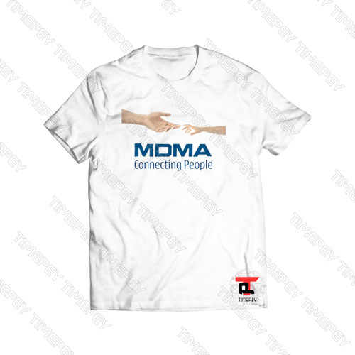 MDMA Connecting People Viral Fashion T Shirt