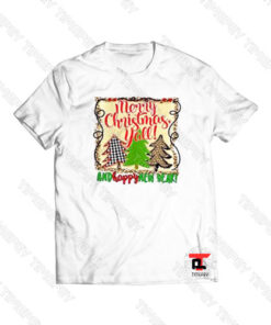 Merry Christmas Yall and a Happy New Year Viral Fashion T Shirt
