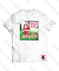 Mother Goose And Grim Fifty Elves Viral Fashion T Shirt