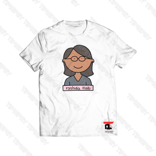 Rashida Tlaib Political Feminist Viral Fashion T Shirt