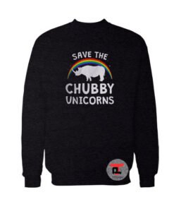 Save The Chubby Unicorns Viral Fashion Sweatshirt
