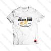 The Walking Bread Viral Fashion T Shirt